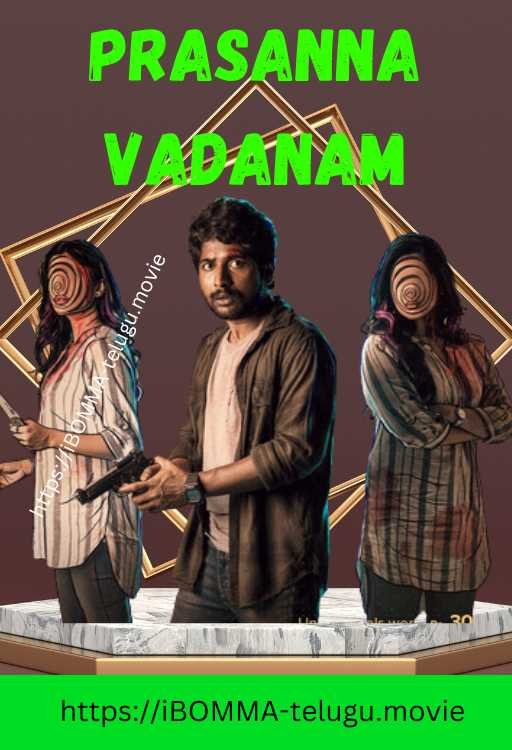 Prasanna Vadanam Telugu movies watch online